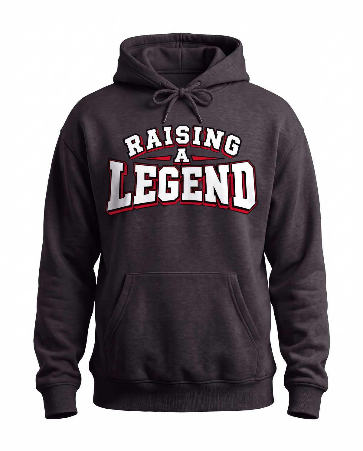 Raising a Legend Hoodie